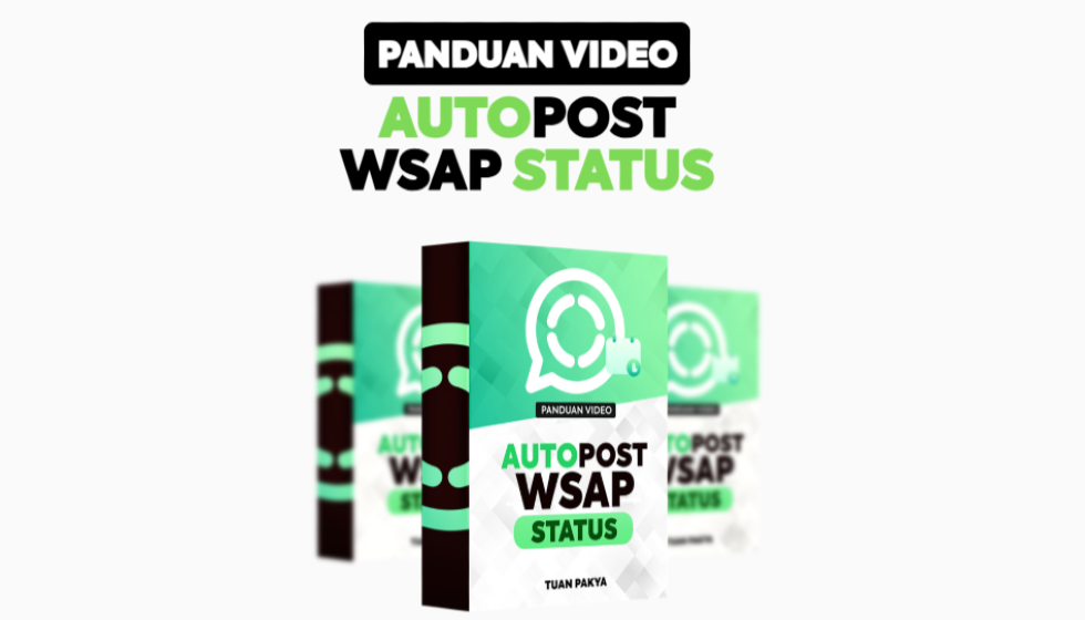 Panduan Video  - Autopost Wsap Status